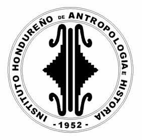 Instituto Hondureño de Antropologia e Historia of the Republic of Honduras